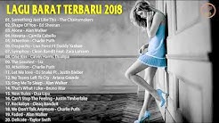 LAGU BARAT TERBARU 2018 | Lebih Update Kumpulan Musik Terpopuler  - Durasi: 49:16. 