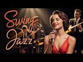 1930s Jazz Lounge Melodies 🎶 Classic Jazz &amp; Old Swing Playlist for Smooth Relaxation