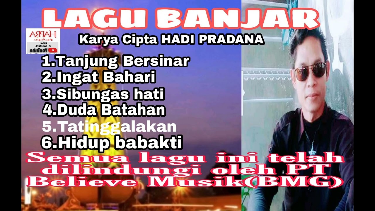 Lagu lagu Dangdut Banjar karya cipta Hadi Pradana