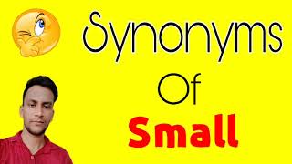 Thumbnail Small ka synonym | Small synonym | synonyms of Small