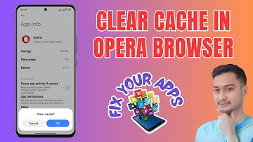 How to Clear Cache in the Opera Browser