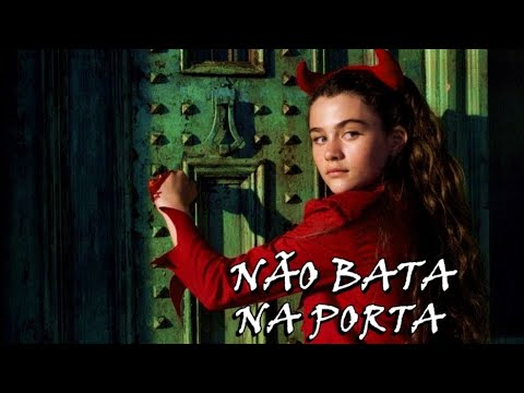 não bata na porta filme terror