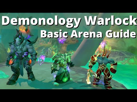 Demonology Warlock - Basic Arena Guide | Shadowlands |