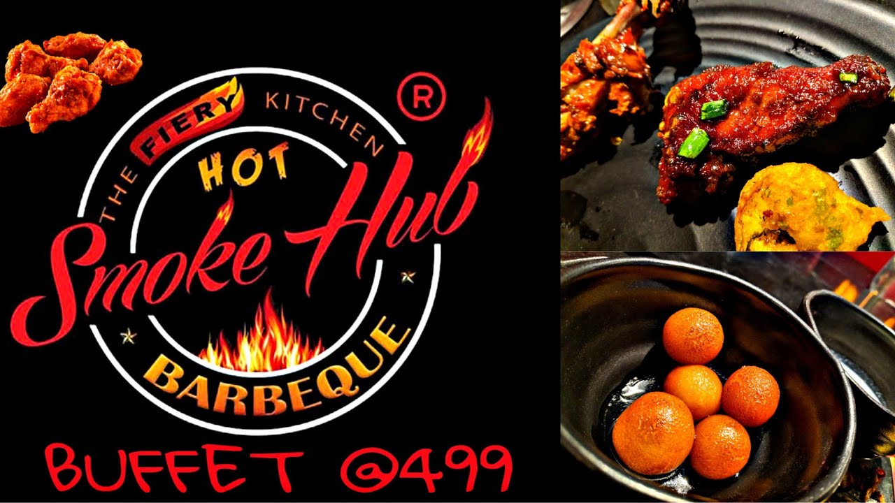 The Smoke Hub Barbecue Buffet Saligramam Chennai Unlimited Barbeque