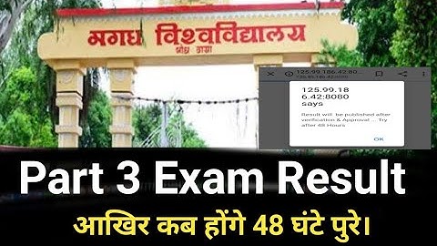 Magadh University Part 3 Exam Result