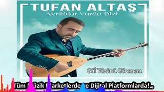 Tufan Altaş - Gül Yüzünü Göremem (Official Audıo) 2018 YENİ ALBÜMÜ Resimi