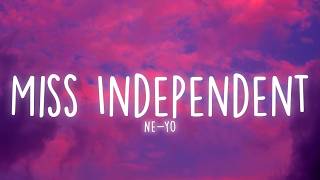 Download Lagu Ne-Yo - Miss Independent (Lyrics) Download Lagu Ne-Yo - Miss Independent (Lyrics)