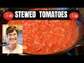 How to make STEWED TOMATOES!  No can, NO PROBLEM!  Quick and Easy Tomatoes!