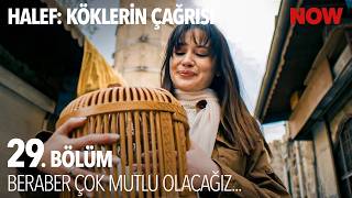 Vuslattın, Hasret Oldun Sevdam... - Halef: Köklerin Çağrısı 29. Bölüm @HalefKoklerinCagrisiDizisi