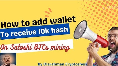 Satoshi BTCs 10k Hash :: How To Add BTCs Address On Satoshi Mining