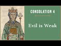 Evil is Weak | Consolation of Philosophy Book 4 Summary