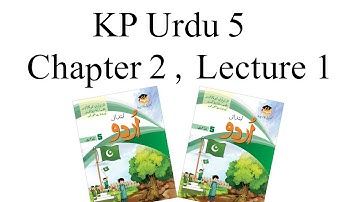 Urdu KP  Class 5 Chapter 2 Lecture 1