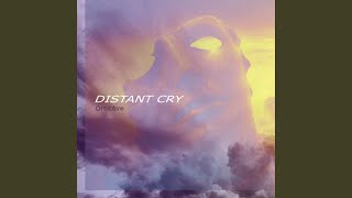 Distant Cry (Remastered)