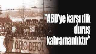 Abdye Karşı Dik Duruş Kahramanlıktır
