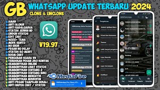 Update WhatsApp GB Terbaru 2024 | WhatsApp mod terbaru 2024 anti blokir | Wa gb v 19.97