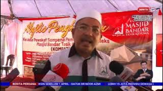 29 MAC 2022 –BERITA PERDANA-MASJID BANDAR TASIK KESUMA-DIJADUAL SIPA HUJUNG TAHUN DEPAN