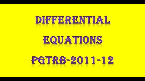PG TRB/ POLYTECHNIC Differential Equations  PGTRB 2011-12