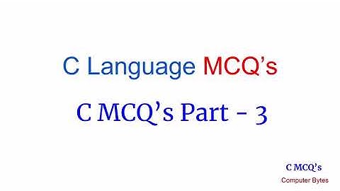 Part 3 C MCQs  C mcq questions and answers  Top 20 MCQ