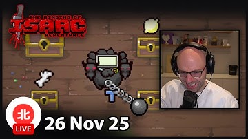 The Binding of Isaac: Repentance - 26 Nov 2025 - Unofficial Northernlion VOD without Chat