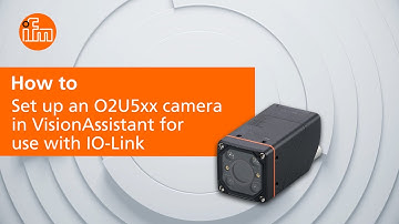 How to set up an O2U5xx camera in Vision Assistant for use with IO-Link