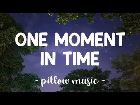 one moment in time youtube