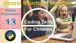 Sequence selection iteration control in python by coding skills for children Lecture 13 Urdu-Hindi Python Flow Control Statements Sequential Selection Iterative Hindi Urdu