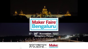 Maker Faire Bengaluru 2017 Official Video