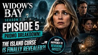 Widow’s Bay Episode 5 Promo Breakdown! The Island Curse Is Finally Revealed?!