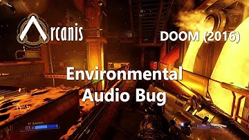 Doom 2016 Audio Bug