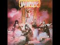 W.A.S.P. - 1984 - W.A.S.P. © [LP] © Vinyl Rip