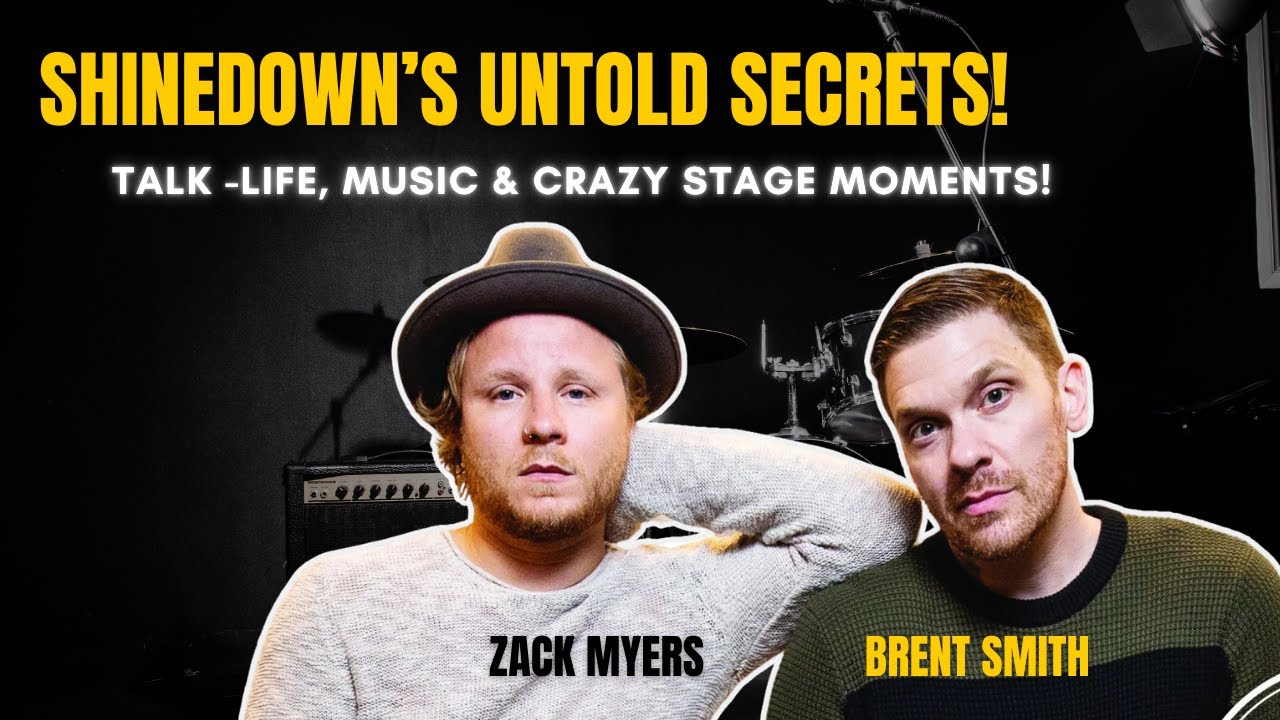 Shinedown’s Brent Smith & Zack Myers Interview : Stories You’ve Never Heard