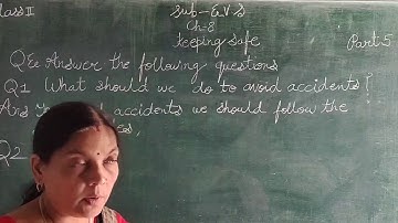 EVS Ch-8 Keeping safe Part-5 class-2