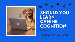 Canine Cognition (Richard Cassens) Interview
