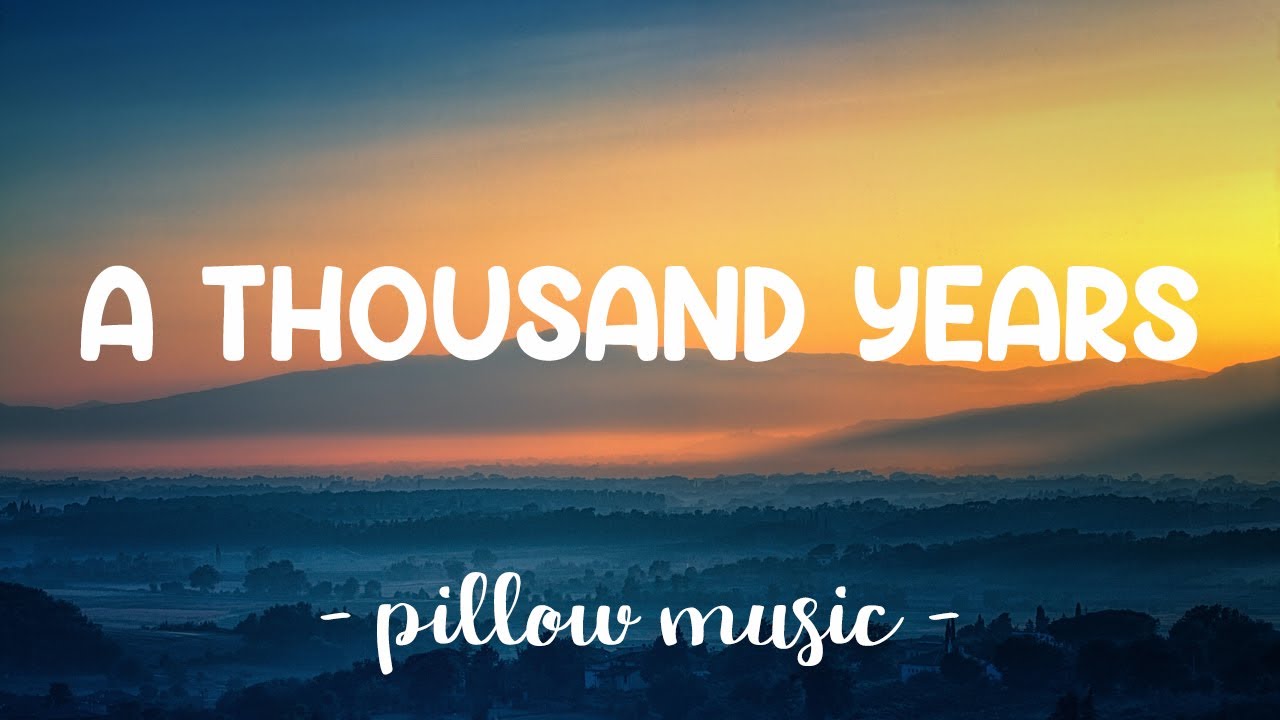 A Thousand Years - Christina Perri (Lyrics) 🎵 - YouTube