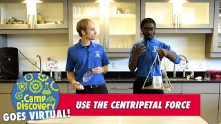 Use the Centripetal Force