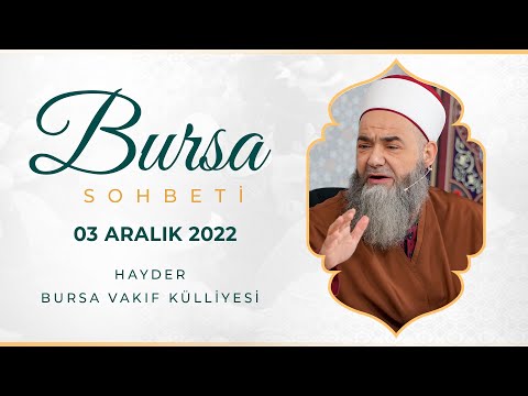 Bursa Sohbeti 3 Aralık 2022