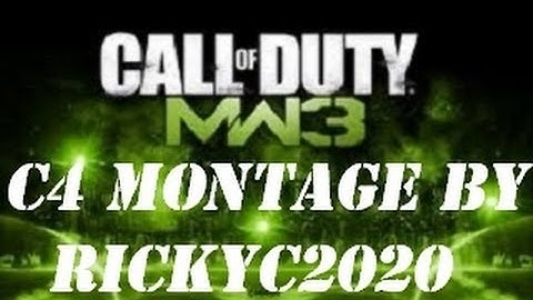 MW3 C4 Montage