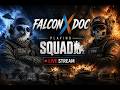 Squad - Falcon & Doc | 1stMD Public Stream