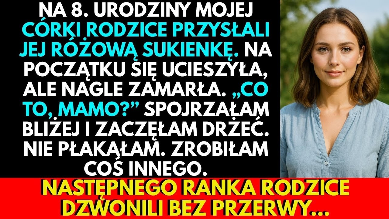 Mama przysłała mojej córce na ósme urodziny różową sukienkę. Maja była zachwycona, aż nagle zamarła i zapytała: „Mamo, a kim jest Emilia?”. Serce mi stanęło, bo to imię przekreśliło całe moje...