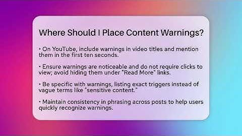 Where Should I Place Content Warnings? - Everyday-Networking
