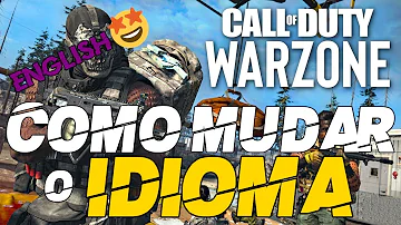 Como mudar a linguagem do Call of Duty Warzone?