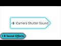 Camera shutter sound effects  copyright free sound effects