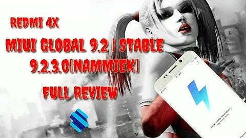 Redmi 4 - MIUI 9.2.3 Global Stable for Redmi 4x (Santoni) Realesed