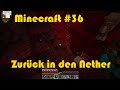 Minecraft - Folge 36 - Zurück in den Nether