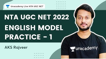 English Model Practice | Part - 1 | Ankit Kumar Sahu Rajveer | Unacademy Live - NTA UGC NET