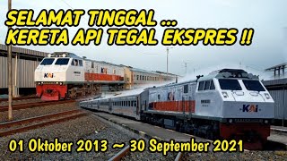 Dinasan Terakhir Kereta Api Tegal Ekspres❗