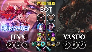 T1 Gumayusi Jinx vs Yasuo Bot - KR Patch 10.19