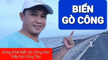Chia sẽ Biển Gò Công, nơi có thể nhìn thấy Vũng Tàu từ Tiền Giang