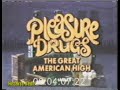 1982 SPECIAL REPORT: &quot;PLEASURE DRUGS...THE GREAT AMERICAN HIGH&quot;