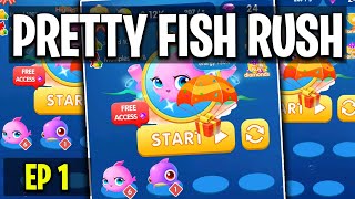 Pretty Fish Rush Gameplay Walkthrough - First Impressions